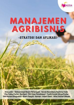 Manajemen Agribisnis : Strategi dan Aplikasi