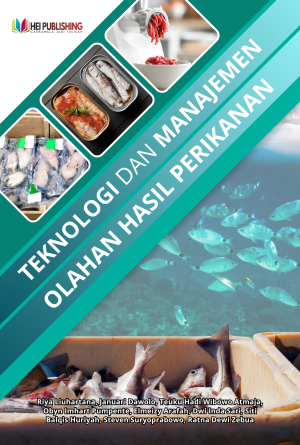 TEKNOLOGI DAN MANAJEMEN OLAHAN HASIL PERIKANAN