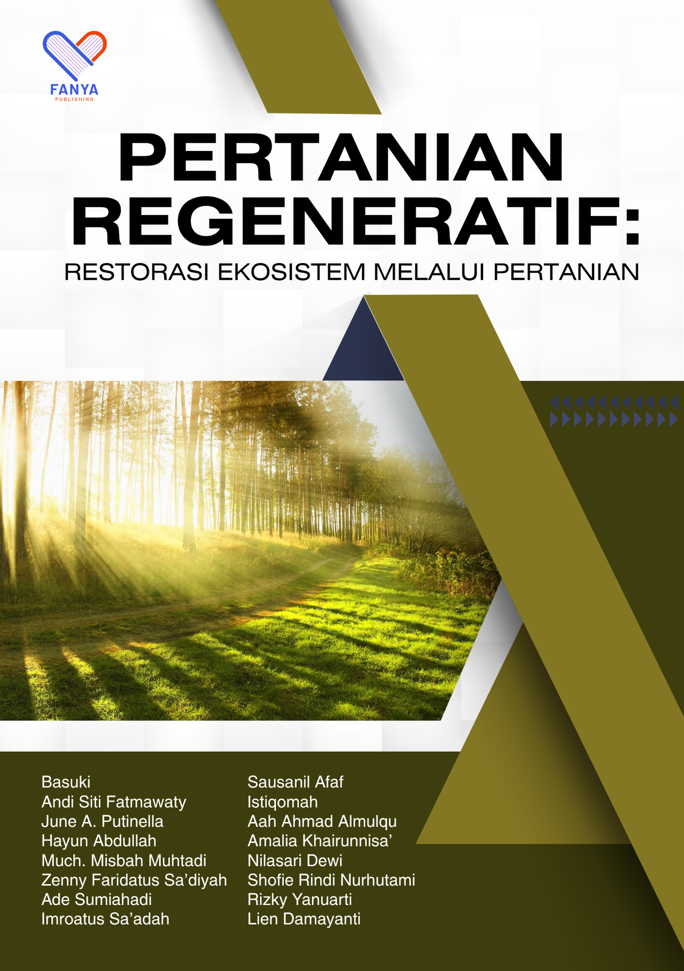 Pertanian Regeneratif: Restorasi Ekosistem melalui Pertanian